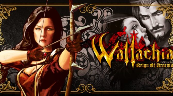 Wallachia: Reign Of Dracula - Feature