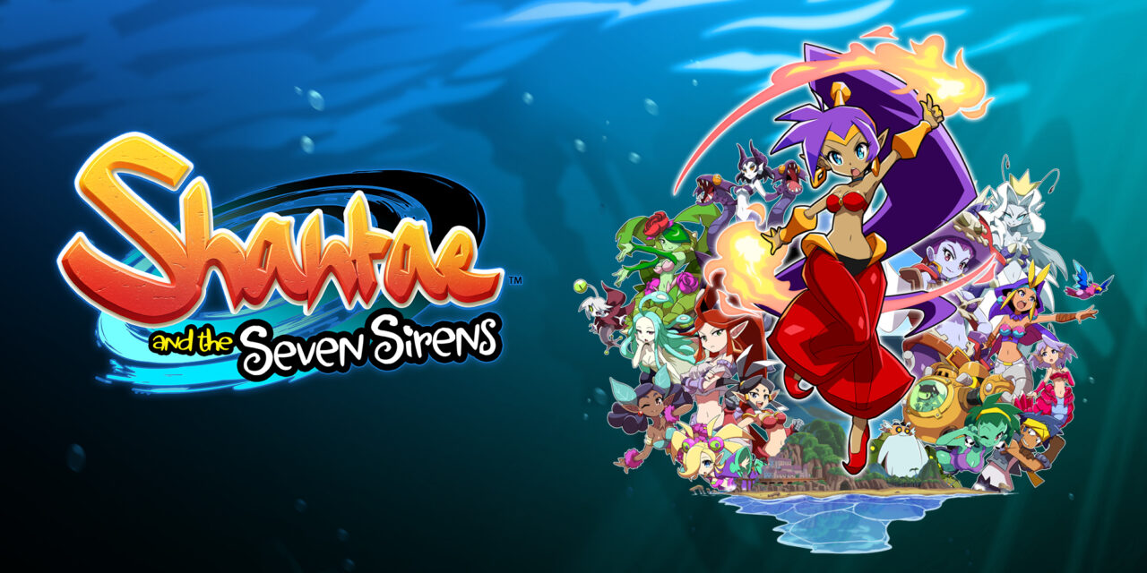 Shantae And The Seven Sirens vinyl soundtrack up for preorder from