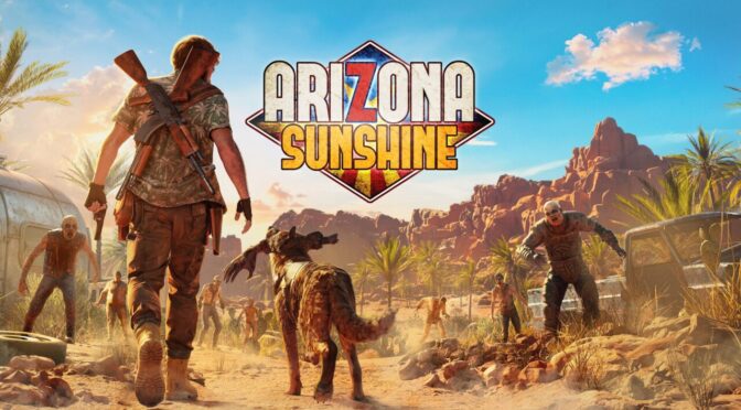 Arizona Sunshine - Feature